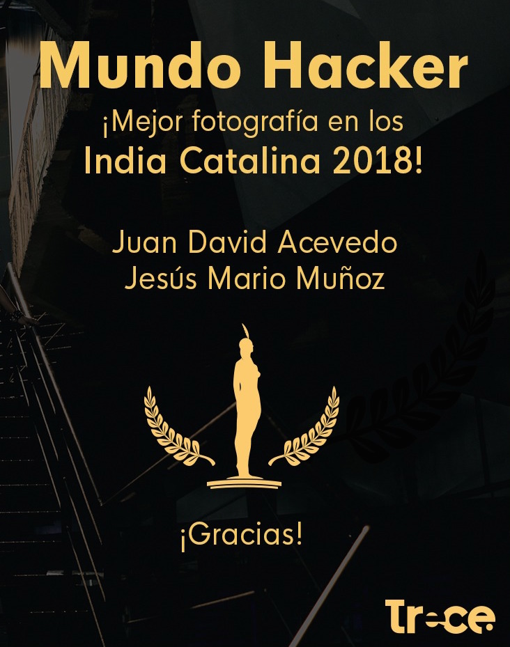 Mundo Hacker Nominado a los Premios India Catalina