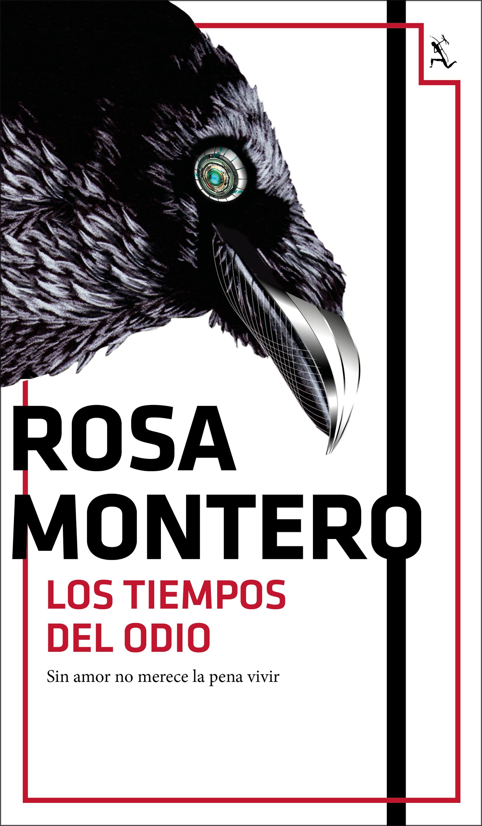 Los tiempos del odio de Rosa Montero 