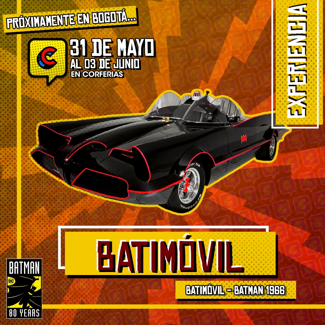 Una réplica del Batimóvil de Batman 66 estará en la Comic Con Colombia 2019.