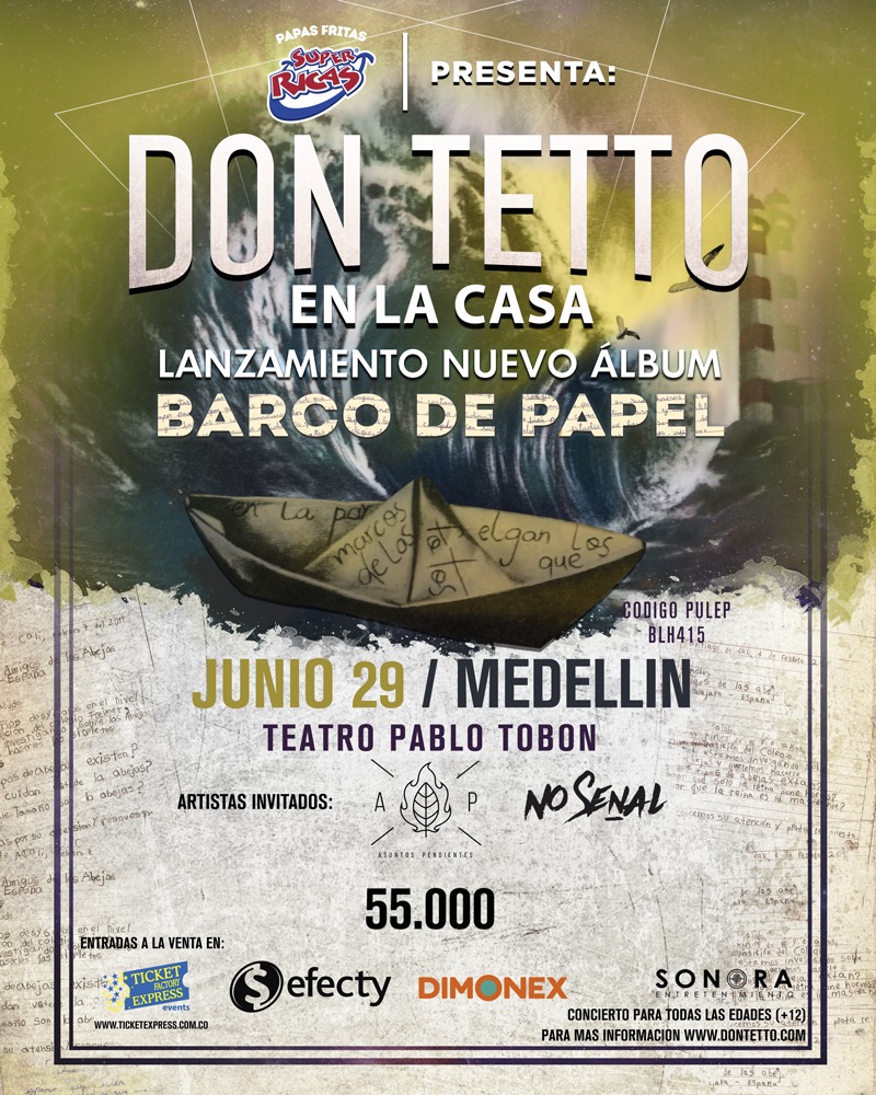 Don Tetto llega el próximo 29 de junio a Medellín.