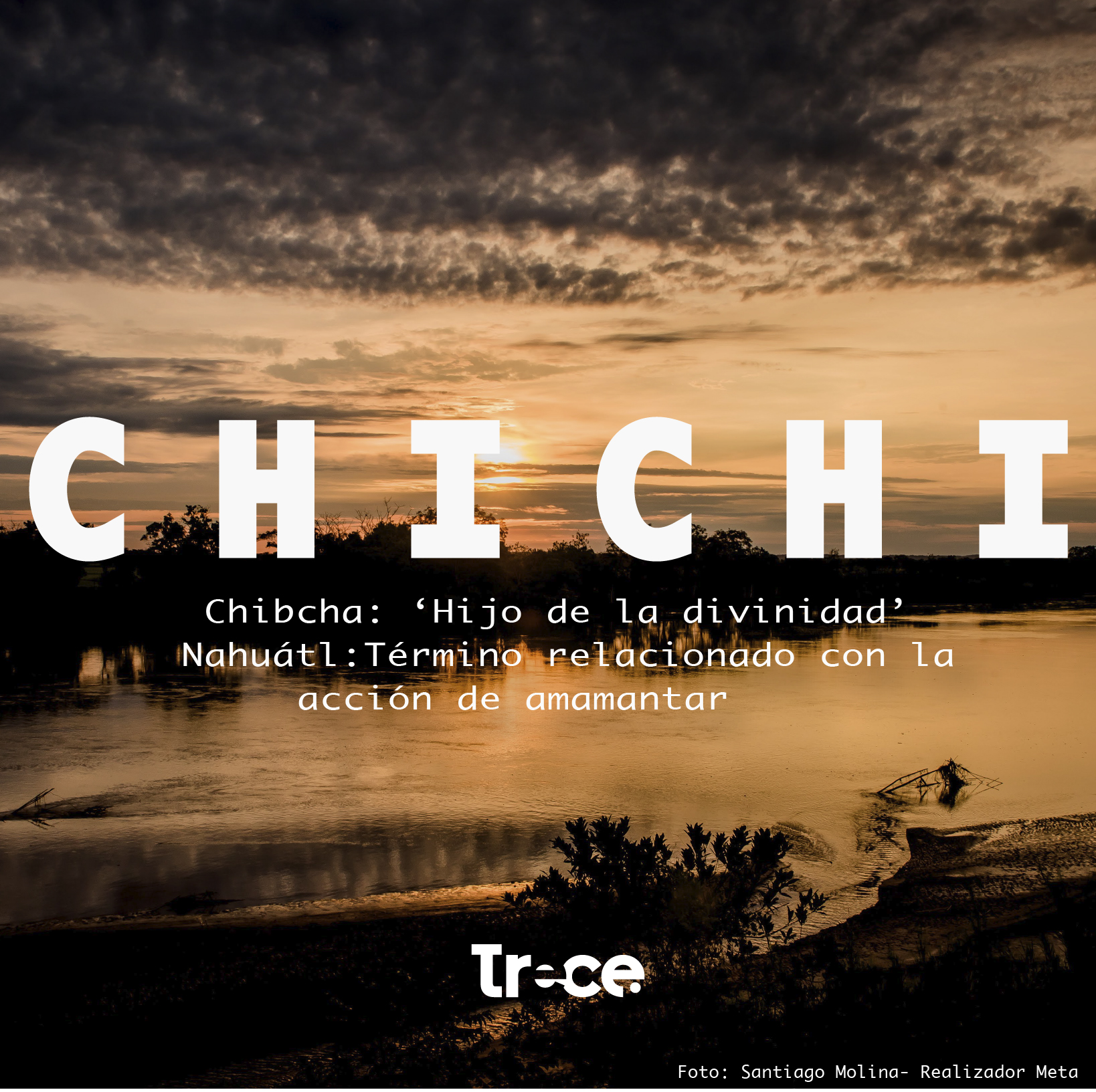 Palabras Indígenas - Chichi