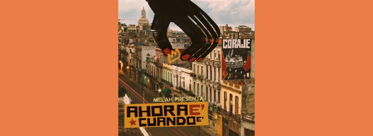 Ahora E’ Cuando E': hip hop cubano sin filtros