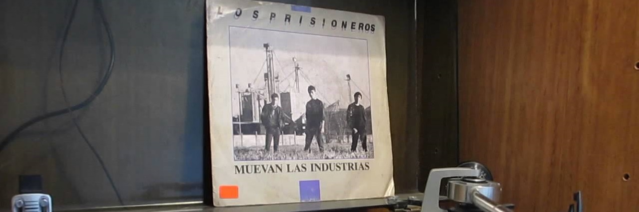 ‘Muevan las industrias’, gritó Chile en los 80