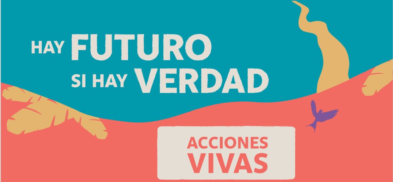 ’Hay futuro si hay verdad’: la Comisión de la Verdad prepara todo para su Informe Final