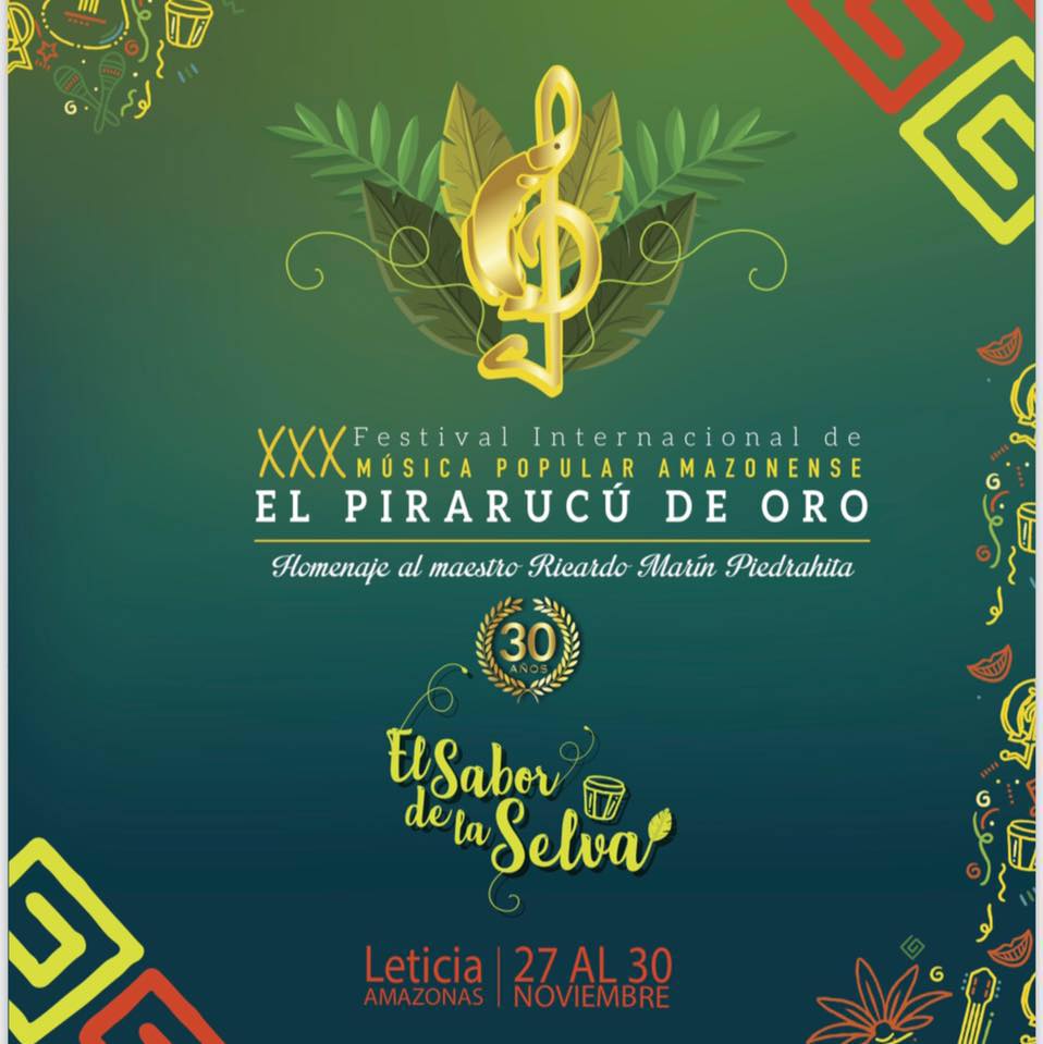 ¡Llegó el Festival Internacional De Música Popular Amazonense ''El Pirarucú de Oro''!