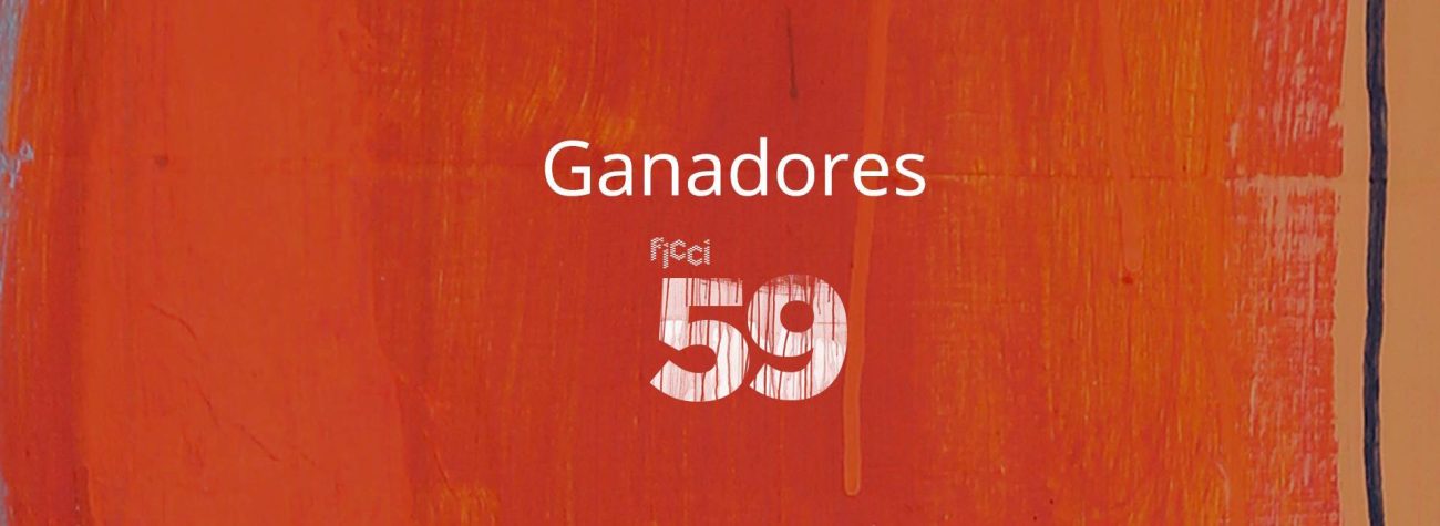 FICCI 2019, conoce la lista completa de ganadores