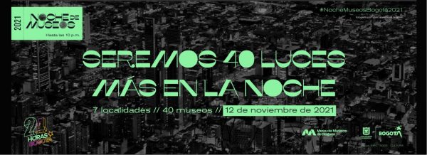 Prográmate para la Primera Noche de Museos de Bogotá