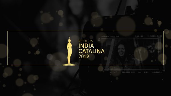 Los ganadores de los Premios India Catalina 2019
