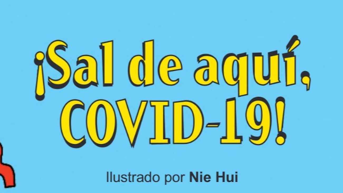 "¡Sal de aquí, COVID-19!", ordenan los libros