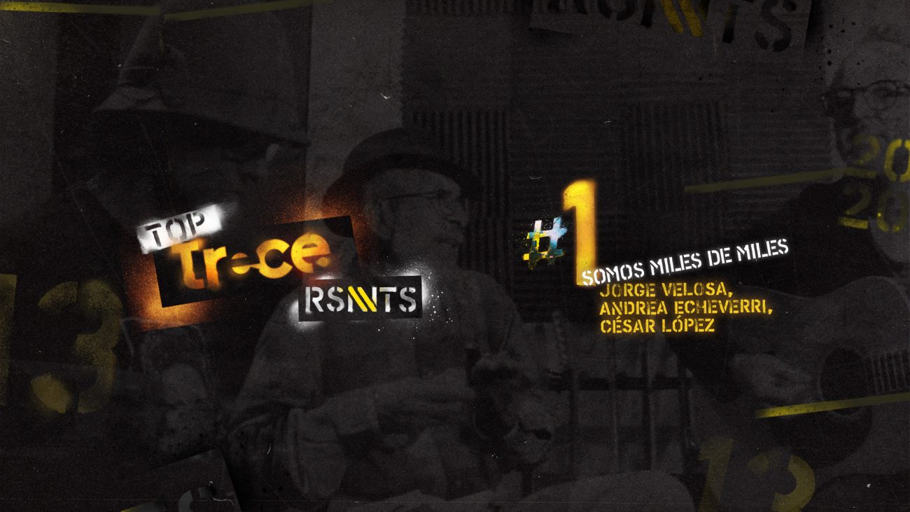 TOP Trece: los videos musicales de la semana en Resonantes (mar 26 a abr 1)