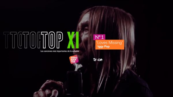TOP XI: los videos musicales de la semana en Resonantes (oct 17 al oct 23)