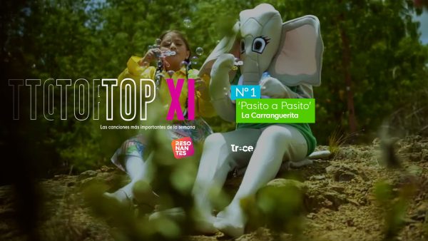 TOP XI: los videos musicales de la semana en Resonantes (jul 25 a jul 31)