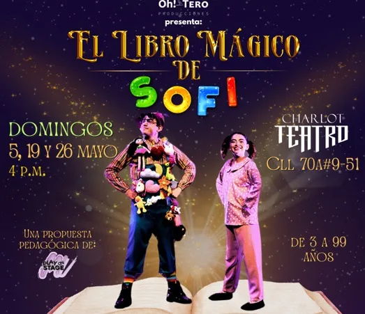 Planes de Teatro en Bogotá: El Libro Mágico de Sofí