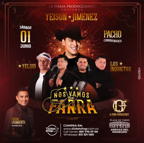 Nos Vamos de Farra: Concierto en Pacho con Yeison Jiménez