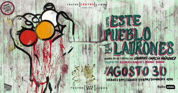 La obra de Gabo llega al Teatro Libre sede centro