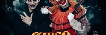 Llega El Circo del Terror: Horarios y boletería