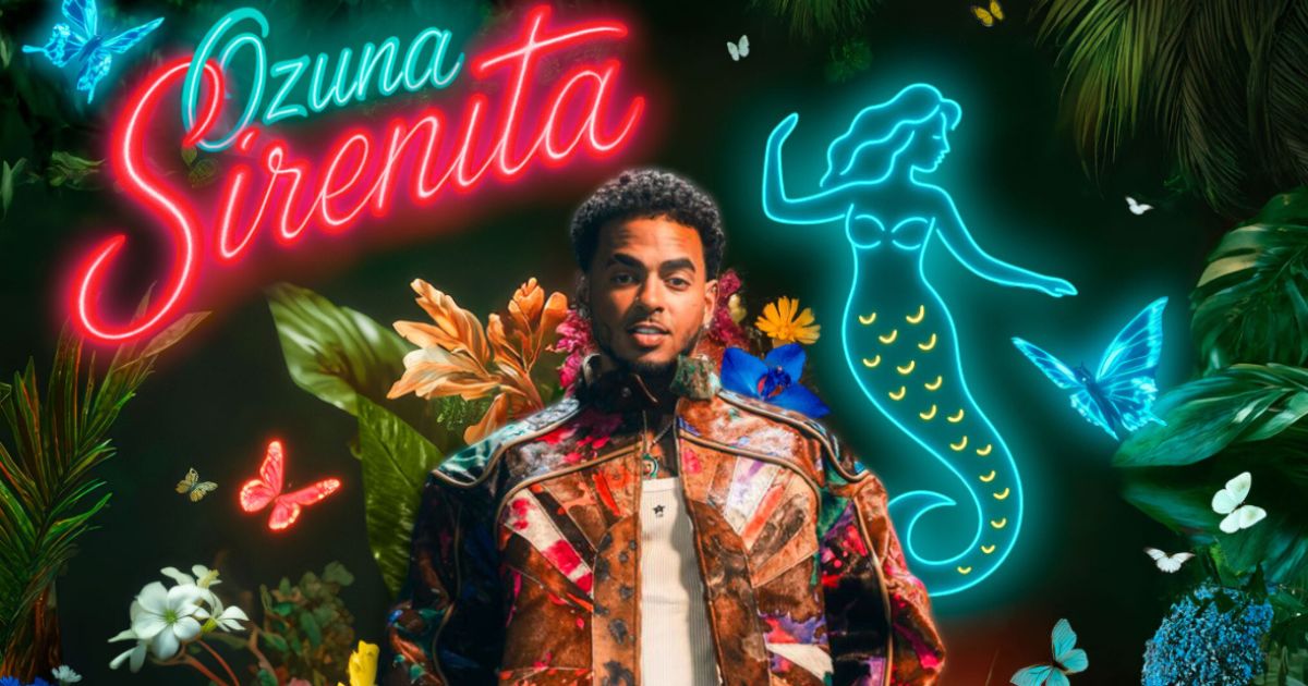 Ozuna presenta Sirenita, una canción con ritmo tropical y mensaje romántico
