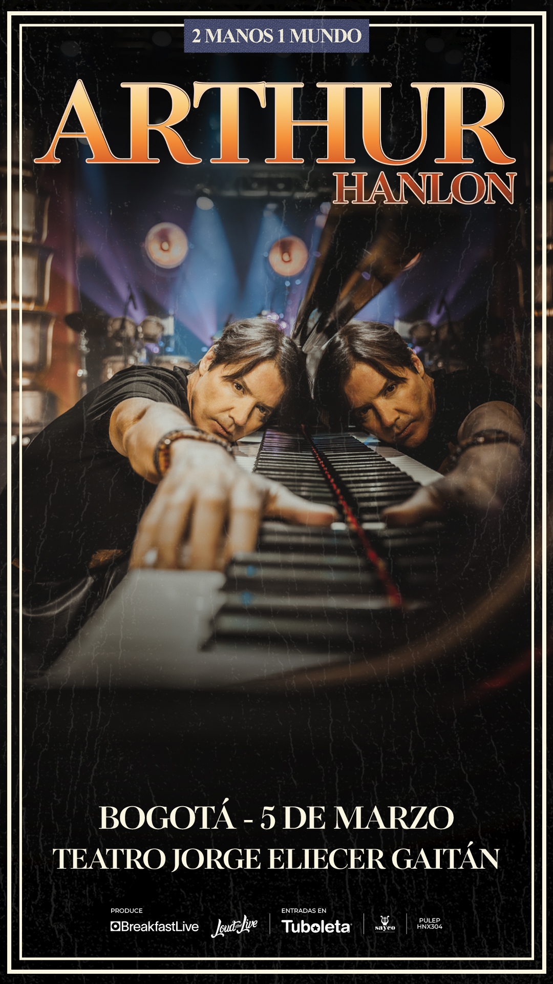 Arthur Hanlon reunirá a Andrés Cepeda, Paola Jara y Manuel Medrano en el Teatro Jorge Eliécer Gaitán