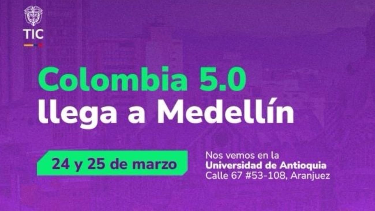 Medellín será sede de Colombia 5.0, el evento clave de innovación digital en el país