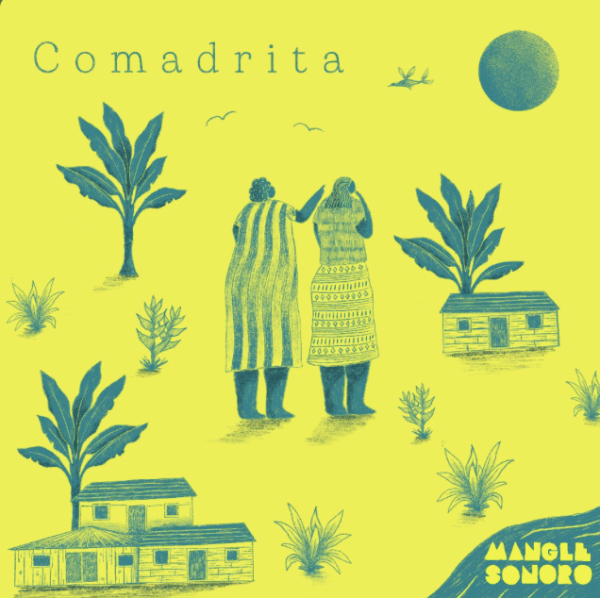 Mangle Sonoro Comadrita llega a Bogotá con agenda de conciertos