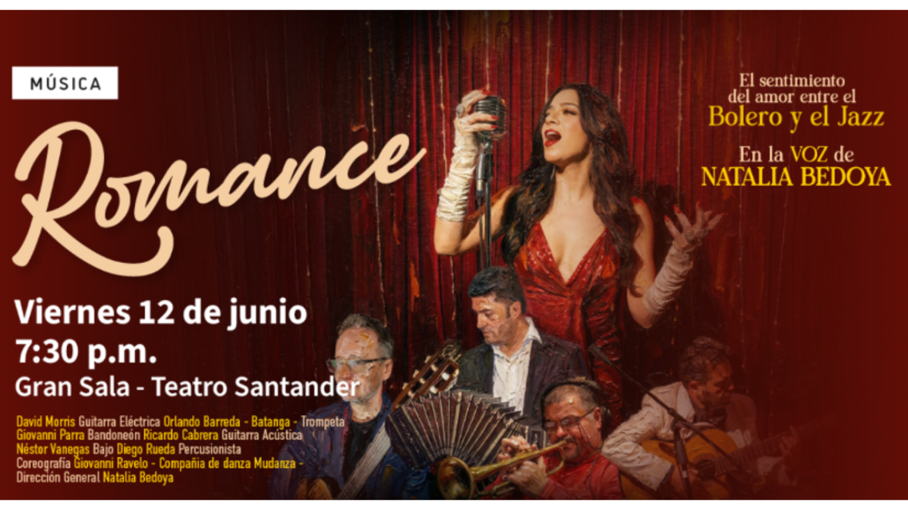 Natalia Bedoya Romance Teatro Santander: el concierto que llega a Bucaramanga