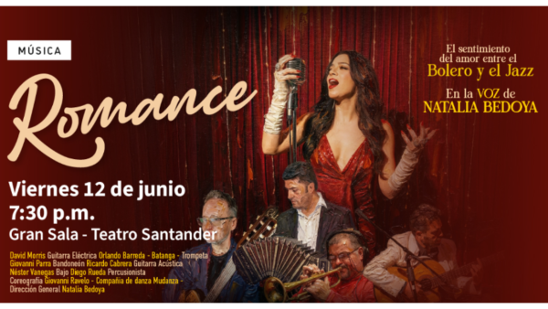 Natalia Bedoya Romance Teatro Santander: el concierto que llega a Bucaramanga