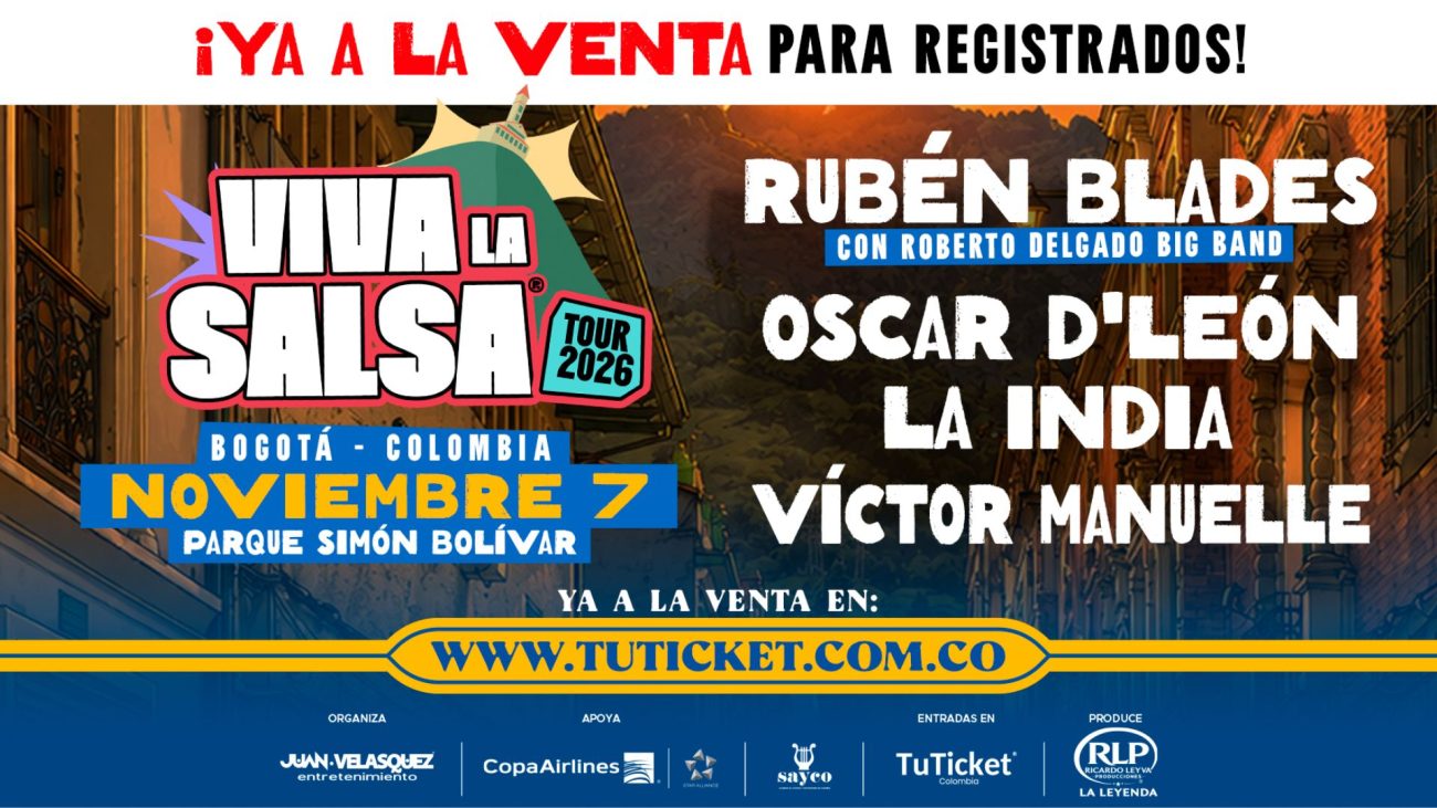 Viva La Salsa Tour 2026: Rubén Blades, La India y más en Bogotá