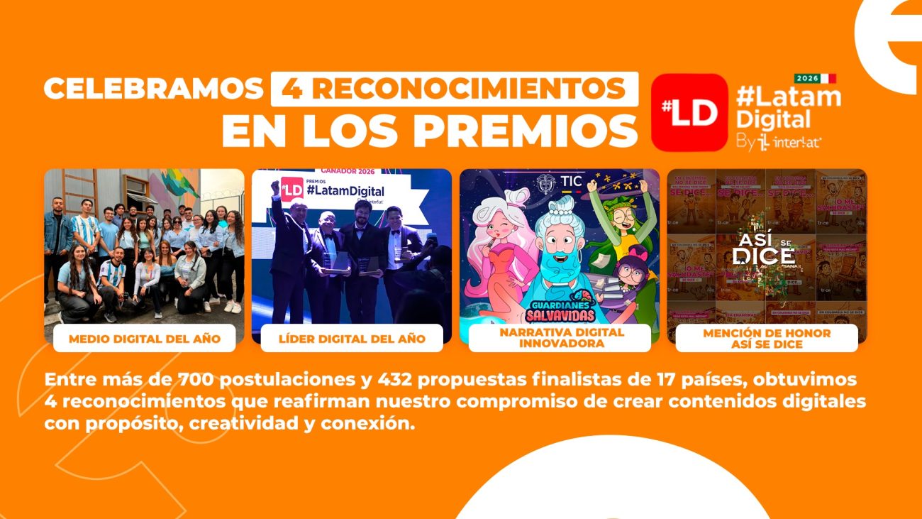 Canal Trece obtiene cuatro reconocimientos en los Premios Latam Digital y es el Medio Digital del Año