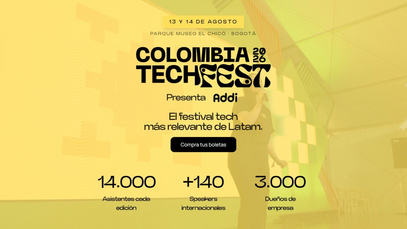Colombia Tech Fest 2026: el evento de tecnología y networking llega a Bogotá