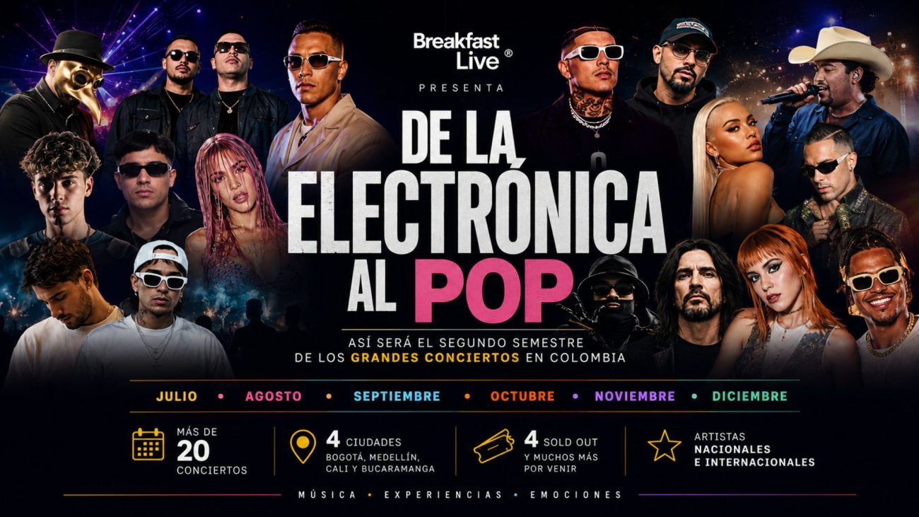 Conciertos en Colombia 2026: la agenda de Breakfast Live para el segundo semestre