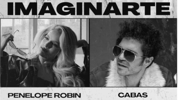 Penelope Robin Imaginarte: el nuevo sencillo junto a Cabas que celebra los sueños